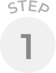 STEP 1